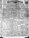 Taunton Courier and Western Advertiser Wednesday 29 December 1909 Page 1