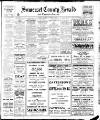 Taunton Courier and Western Advertiser Saturday 18 December 1937 Page 1