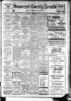 Taunton Courier and Western Advertiser Saturday 08 June 1940 Page 1