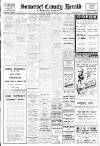 Taunton Courier and Western Advertiser Saturday 28 October 1944 Page 1