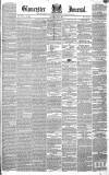 Gloucester Journal Saturday 31 May 1851 Page 1