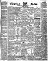 Gloucester Journal Saturday 10 July 1852 Page 1