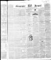 Gloucester Journal Saturday 19 May 1855 Page 1