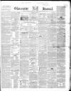 Gloucester Journal Saturday 22 March 1856 Page 1