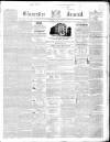 Gloucester Journal Saturday 23 August 1856 Page 1