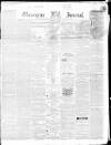 Gloucester Journal Saturday 07 March 1857 Page 1