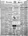 Gloucester Journal Saturday 15 May 1858 Page 1