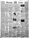 Gloucester Journal Saturday 19 June 1858 Page 1