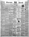 Gloucester Journal Saturday 11 September 1858 Page 1