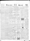 Gloucester Journal Saturday 22 January 1859 Page 1