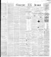 Gloucester Journal Saturday 19 January 1861 Page 1