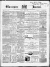 Gloucester Journal Saturday 26 April 1862 Page 1
