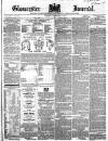 Gloucester Journal Saturday 28 September 1867 Page 1