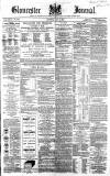 Gloucester Journal Saturday 23 May 1868 Page 1