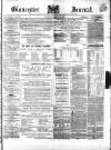 Gloucester Journal Saturday 15 January 1870 Page 1