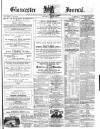Gloucester Journal Saturday 13 May 1871 Page 1