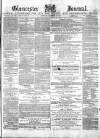 Gloucester Journal Saturday 20 December 1873 Page 1