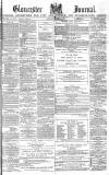 Gloucester Journal Saturday 09 December 1876 Page 1