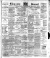 Gloucester Journal Saturday 16 July 1887 Page 1