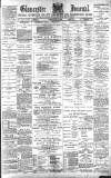 Gloucester Journal Saturday 22 June 1889 Page 1