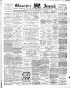 Gloucester Journal Saturday 25 July 1891 Page 1