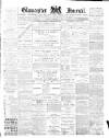 Gloucester Journal Saturday 12 December 1891 Page 1