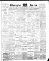 Gloucester Journal Saturday 05 March 1892 Page 1