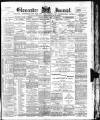 Gloucester Journal Saturday 04 August 1894 Page 1