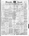 Gloucester Journal Saturday 18 August 1894 Page 1