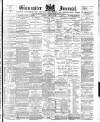 Gloucester Journal Saturday 25 August 1894 Page 1