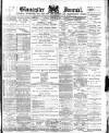 Gloucester Journal Saturday 22 December 1894 Page 1