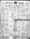 Gloucester Journal Saturday 29 February 1896 Page 1
