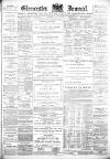 Gloucester Journal Saturday 22 July 1899 Page 1
