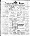 Gloucester Journal Saturday 04 July 1908 Page 1