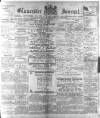Gloucester Journal Saturday 06 November 1909 Page 1