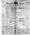 Gloucester Journal Saturday 16 April 1910 Page 1