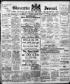 Gloucester Journal Saturday 18 February 1911 Page 1