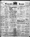 Gloucester Journal Saturday 22 April 1911 Page 1