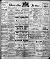 Gloucester Journal Saturday 22 July 1911 Page 1