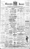 Gloucester Journal Saturday 22 February 1913 Page 1