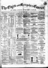 Elgin Courant, and Morayshire Advertiser Friday 16 June 1865 Page 1