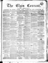 Elgin Courant, and Morayshire Advertiser Friday 24 September 1869 Page 1