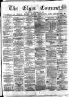 Elgin Courant, and Morayshire Advertiser Friday 16 September 1870 Page 1