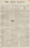 Elgin Courier Friday 25 June 1847 Page 1