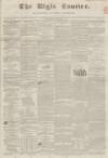 Elgin Courier Friday 24 September 1847 Page 1