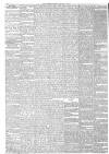 The Scotsman Monday 11 January 1886 Page 4