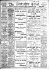 Derbyshire Times Saturday 10 March 1906 Page 1