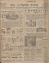 Derbyshire Times Saturday 11 October 1913 Page 1