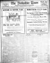 Derbyshire Times Saturday 13 March 1920 Page 1