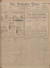 Derbyshire Times Saturday 01 April 1922 Page 1